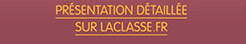 Présentation détaillée sur LaClasse.fr
