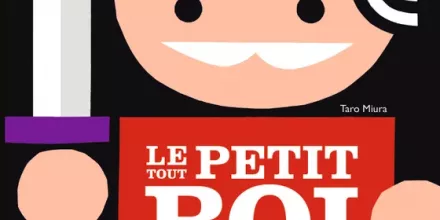 « Le tout petit roi »