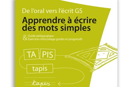 Apprendre à écrire des mots simples