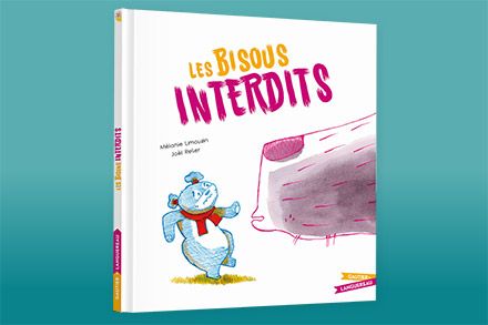 Les bisous interdits