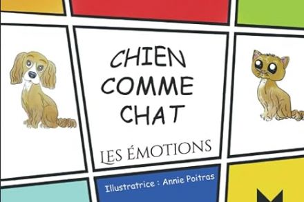 Chien comme chat - Les émotions