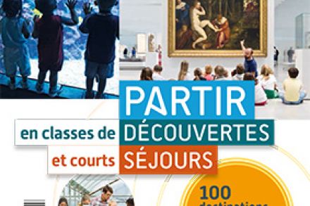 TOP 100 des sorties scolaires (qui font sens) TOP 100 des sorites scolaires