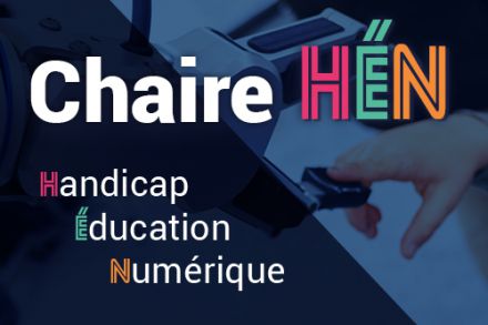 Inauguration de la Chaire Handicap, éducation et numérique