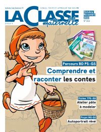 La Classe maternelle n°322 Octobre-Novembre 2023 