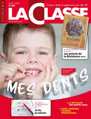 La Classe n°338 Mes dents