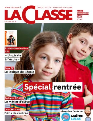 La Classe n°341 Août-Septembre 2023