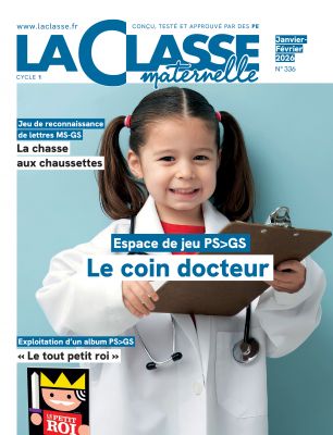 La Classe maternelle n°336 Janvier-Février 2026