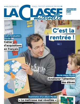 La Classe Maternelle n°339 Septembre 2026