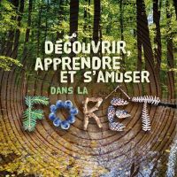 Le guide des activités à faire pendant une sortie en forêt 