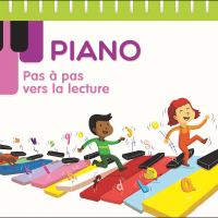 Bonnes feuilles : Piano. Pas à pas vers la lecture – GS