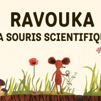 Ravouka la souris scientifique