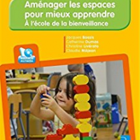 Aménager les espaces  pour mieux apprendre