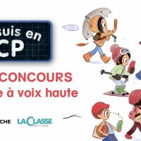 Je suis en CP : Concours de lecture à voix haute !