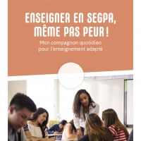 Enseigner en SEGPA, même pas peur !