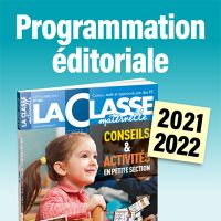 Programmation éditoriale 2021-2022 de la Classe Maternelle