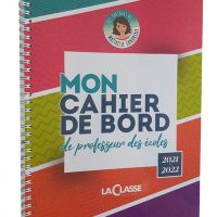 Mon cahier de bord de professeur des écoles 2021-2022