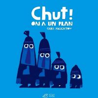 Chut ! On a un plan